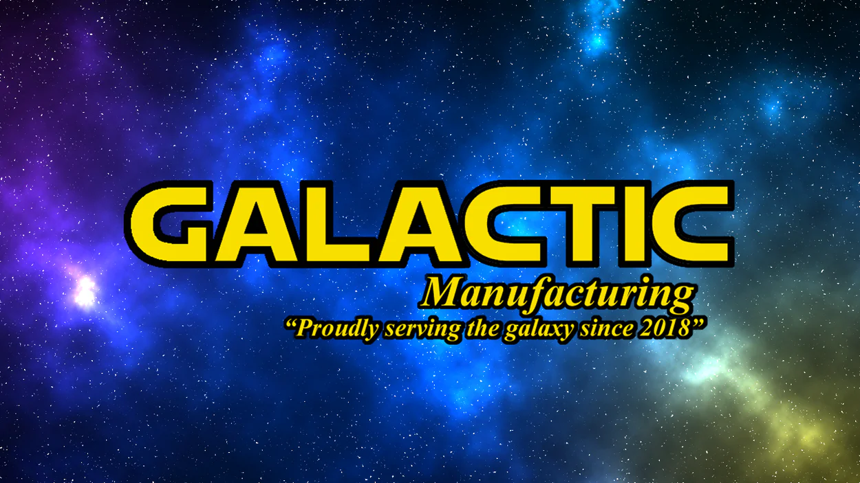 Galatic Manufacturing